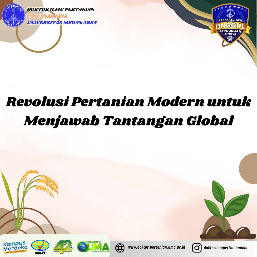 Revolusi Pertanian Modern untuk Menjawab Tantangan Global - Program ...